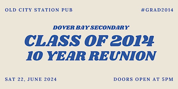 10 Year Reunion | Dover Bay Secondary
