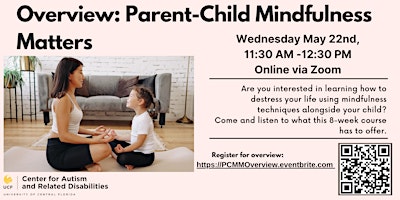 Parent-Child Mindfulness Matters Overview #4470