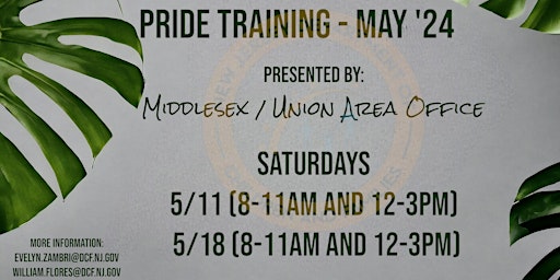 Imagem principal do evento PRIDE Training - Saturday - May 11th and 18th (8am-11am and 12pm to 3pm)