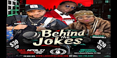 Primaire afbeelding van Behind The Jokes Hosted By T Shantell featuring Lil Darrel and Chris Thomas
