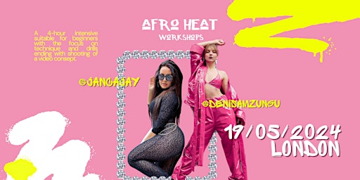 Primaire afbeelding van Afro Heat Workshops | 2024 London