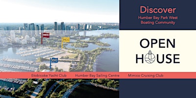 Primaire afbeelding van Humber Bay Boating Clubs ANNUAL OPEN HOUSE