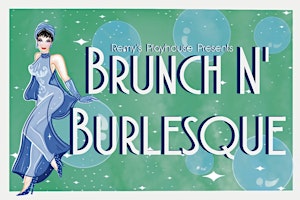 Primaire afbeelding van Brunch N' Burlesque!