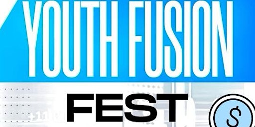 Youth Fusion Fest primary image