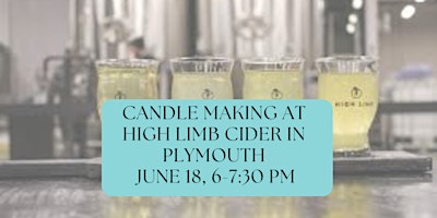 Immagine principale di Candle Making at High Limb Cider Taproom in Plymouth 