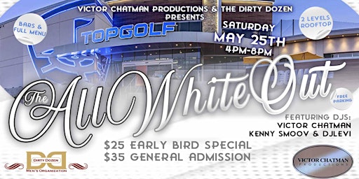 Imagem principal do evento All White Out Day Party w/Victor Chatman Productions & The Dirty Dozen