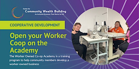 Worker Owner Co-op Academy Info Session/Sesion informativa Academia Co-op
