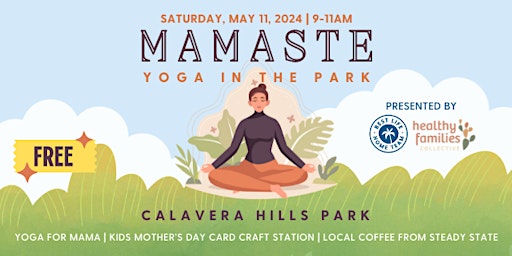 Imagem principal do evento Mamaste: Free Yoga + Community Social