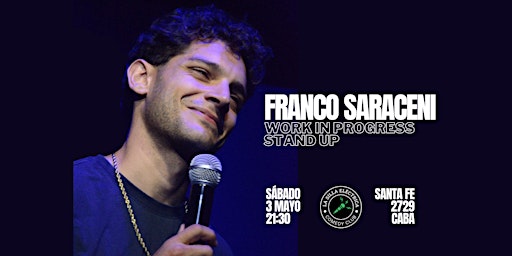 WORK IN PROGRESS | FRANCO SARACENI | STAND UP  primärbild