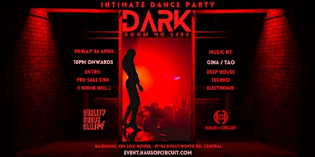 DARKROOM 2404 - Intimate Dance Party at Quality Goods Club