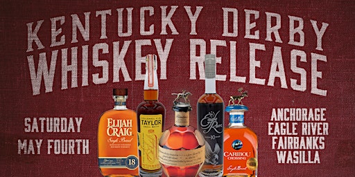 Primaire afbeelding van Kentucky Derby Whiskey Release (Wasilla Warehouse)