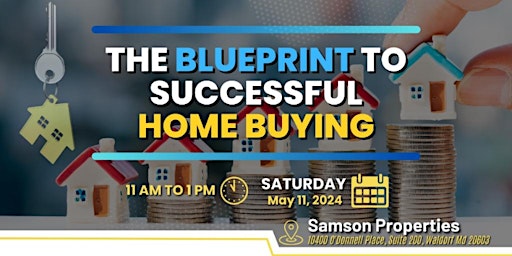 Imagem principal do evento The Blueprint to Successful Home Buying
