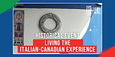 Primaire afbeelding van Heritage Event | Living the Italian Canadian Experience