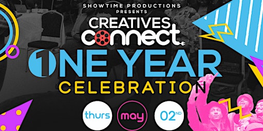 Imagem principal de Creatives Connect  1 Year Celebration