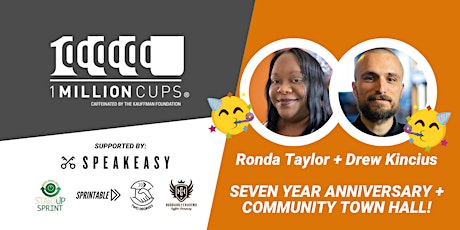 1 Million Cups Indy | 7 Year Anniversary + Community Town Hall!