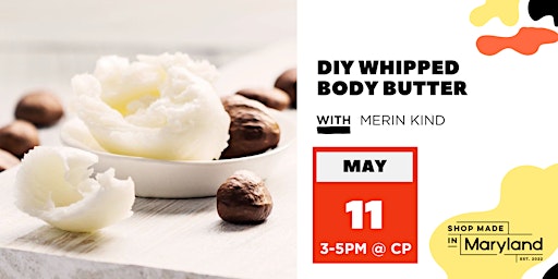 DIY Whipped Body Butter w/Merin Kind primary image