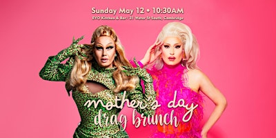 Mother's Day Drag Brunch w/ Moço & Wilma primary image