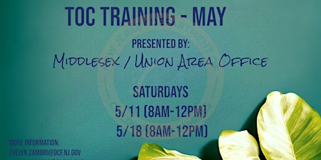 Tradition of Care (TOC) Training - May 11th and 18th (8am-12 noon)