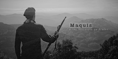 Imagen principal de Preestrena documental 'Maquis a les muntanyes de Prades'