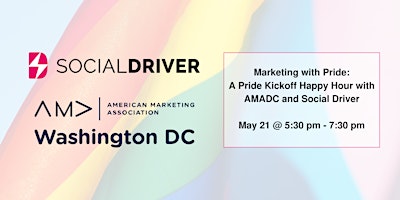 Primaire afbeelding van Marketing with Pride: A Pride Kickoff Happy Hour with AMADC & Social Driver