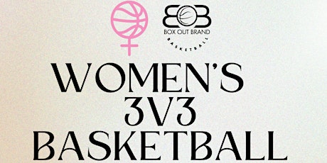 Women's Basketball 3v3 Open Run