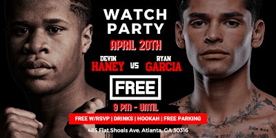 Primaire afbeelding van Devin Haney vs Ryan Garcia FREE Watch Party (FREE PARKING!)