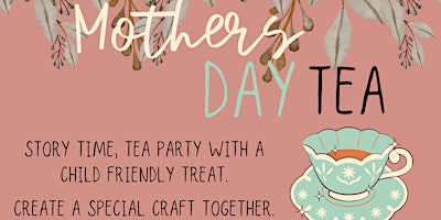 Primaire afbeelding van Mother's Day Tea