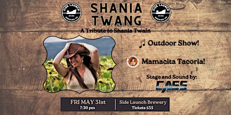 Shania Twang: A Tribute to Shania Twain!