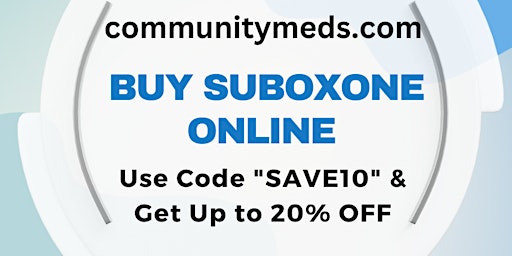 Imagem principal do evento Buy Suboxone Online With Instantaneous FedEx Service