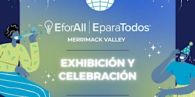 Imagem principal do evento EparaTodos Merrimack Valley - Invierno 2024: Exhibición y Celebración