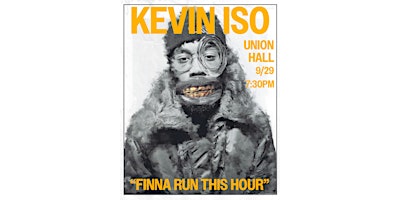 Imagen principal de kevin iso. finna run this hour.