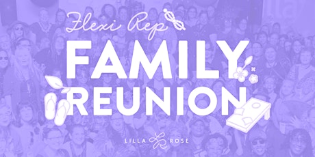 Lilla Rose Flexi Rep Family Reunion