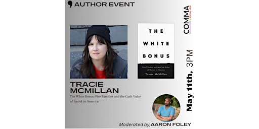 Author Event with Tracie McMillan: The White Bonus  primärbild