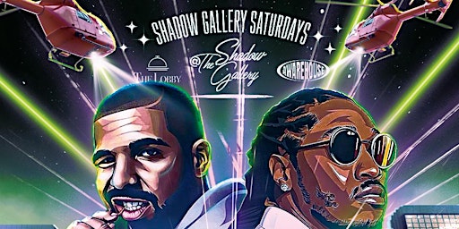 Imagem principal de Drake vs Future @ Shadow Gallery Saturdays