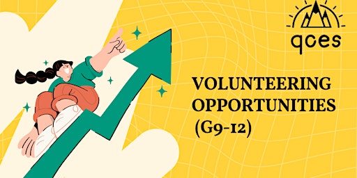 Primaire afbeelding van Volunteering Opportunities (G9-12)