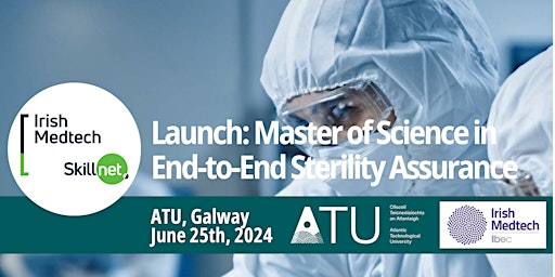 Imagem principal do evento Launch of new Master of Science in End-to-End Sterility Assurance