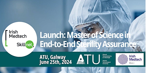 Launch of new Master of Science in End-to-End Sterility Assurance