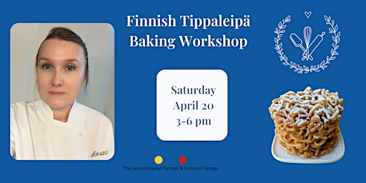 Imagem principal do evento Finnish Tippaleipä Baking Workshop