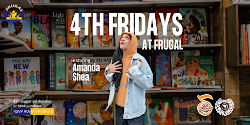 4th Fridays at Frugal featuring Amanda Shea primary image