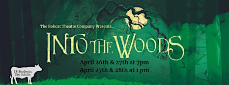 Imagem principal de The Bobcat Theatre Company Presents: Into The Woods