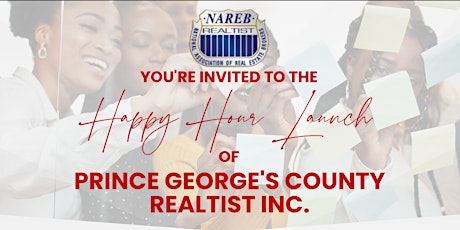 National Association of Real Estate Brokers Chapter Launch Happy Hour