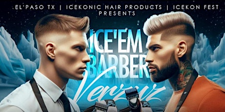 Ice'em Barber Verzuzs