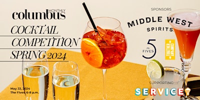 Hauptbild für Columbus Monthly Spring Cocktail Competition 2024