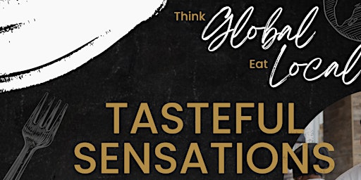 Imagem principal do evento Spring 2024 Tasteful Sensations-Globally Inspired Tastings