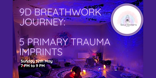 Imagem principal do evento 9D Somatic Breathwork Journey - Transforming 5 Primary Trauma Imprints