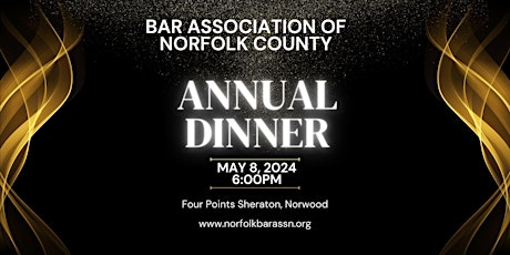 Bar Association of Norfolk County Annual Dinner