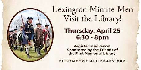 The Lexington Minute Men Visit the Library