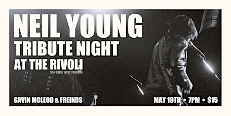 Neil Young Tribute Night - Gavin McLeod & Friends Live at the Rivoli