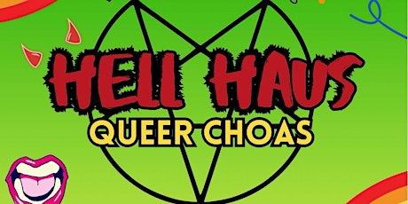 HellHaus Queer Chaos