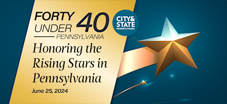 City & State Pennsylvania Forty Under 40 Reception